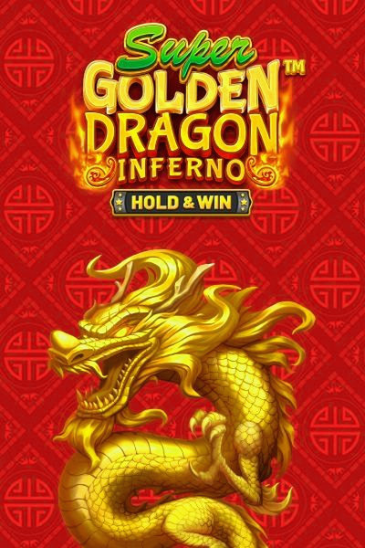 Slot Super Golden Dragon Inferno - Hold & Win su Betrepublic Casino