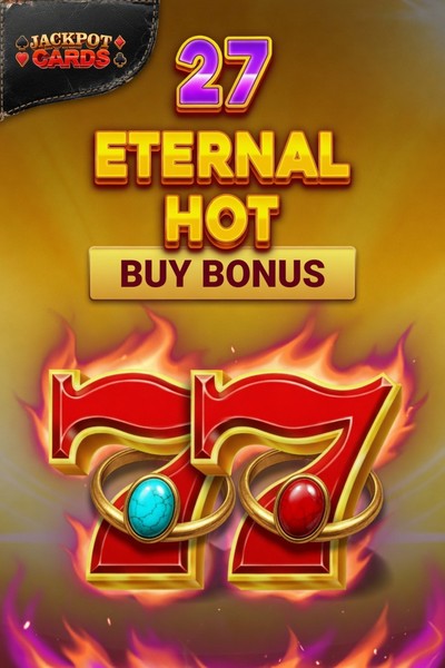 Slot 27 Eternal Hot Buy Bonus su Betwest Casino